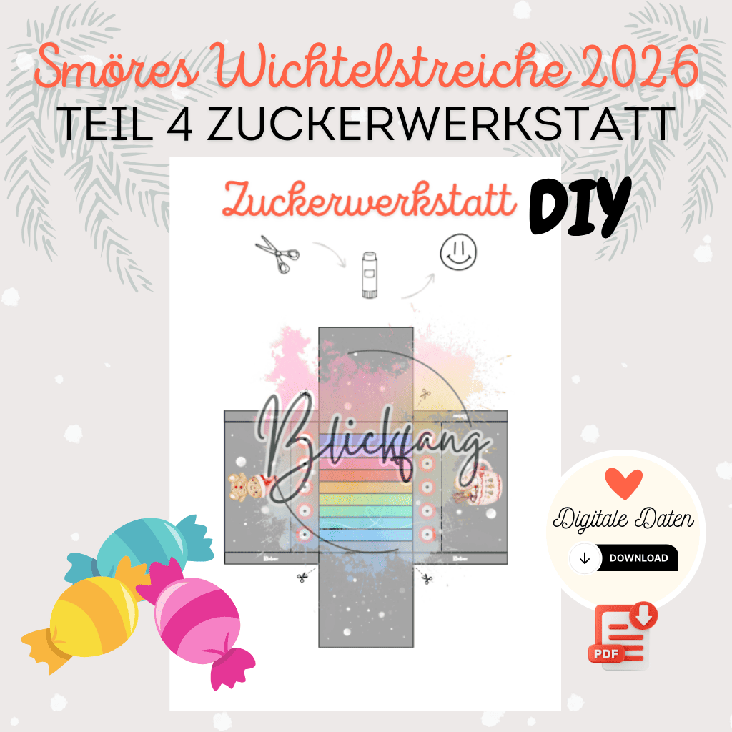 Smöres Wichtelstreiche 2026 Teil 4 „Zuckerwerkstatt“ – kostenlose Bastelvorlage für deine Wichteltür | als PDF zum Ausdrucken, Sofort-Download