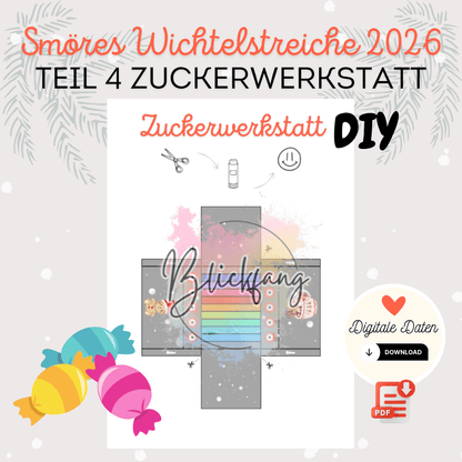 Smöres Wichtelstreiche 2026 Teil 4 „Zuckerwerkstatt“ – kostenlose Bastelvorlage für deine Wichteltür | als PDF zum Ausdrucken, Sofort-Download