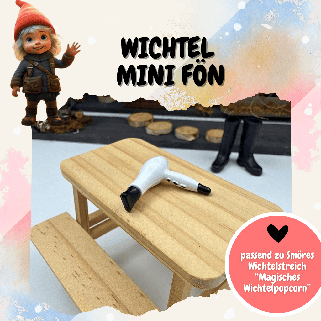 Wichtel Mini-Fön – Zubehör für Wichtelstreiche und Miniaturwelt
