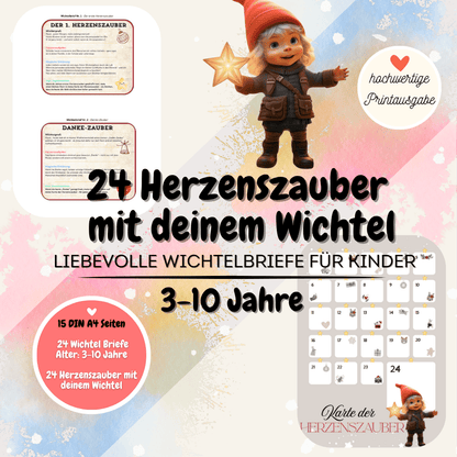 "24 Herzenszauber mit deinem Wichtel" – liebevoll gestaltete Wichtelbriefe für Kinder von 3–10 Jahren, ideal für die Adventszeit. Sofort-Download als PDF.