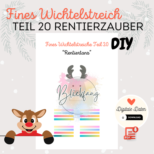 Fines Wichtelstreich Teil 20 „Rentiertanz“ – kostenlose Bastelvorlage für deine Wichteltür | als PDF zum Ausdrucken, Sofort-Download