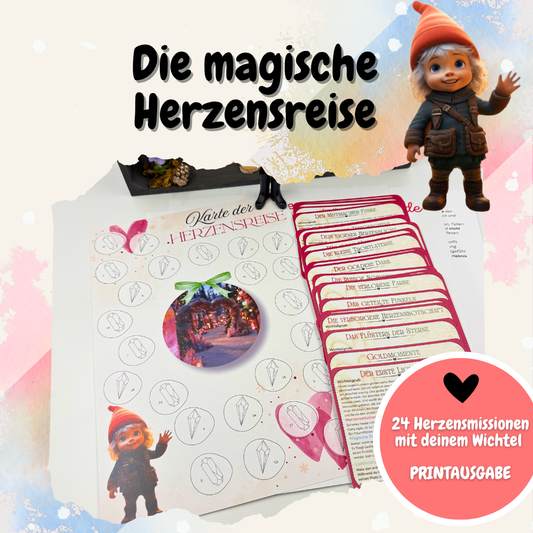 Die magische Herzensreise – 2. Edition | 24 Wichtelbriefe & Herzensmissionen | Printausgabe