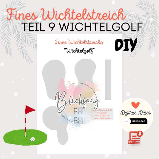 Fines Wichtelstreich Teil 9 „Wichtelgolf“ – kostenlose Bastelvorlage für deine Wichteltür | als PDF zum Ausdrucken, Sofort-Download
