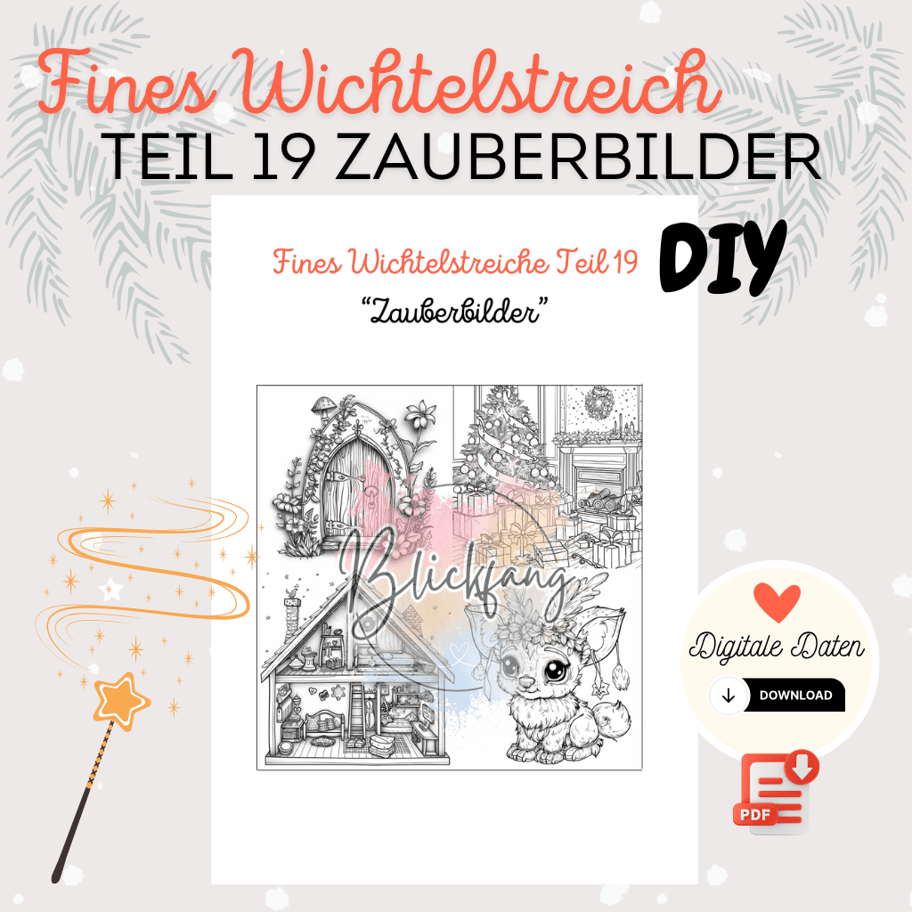 Fines Wichtelstreich Teil 19 „Zauberbilder“ – kostenlose Bastelvorlage für deine Wichteltür | als PDF zum Ausdrucken, Sofort-Download