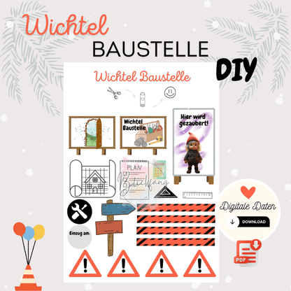 Digitale Bastelvorlage „Wichtel Baustelle“ zum Ausdrucken als PDF: mit Bauplänen, Werkzeug-Symbolen, Absperrband, Warnschildern, Baustellen-Schild und Wichtel-Illustration – perfekt für kreative Adventsdekoration und Wichtel-Tür Gestaltung.